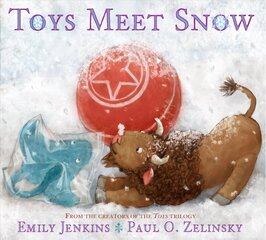 Toys Meet Snow: Being the Wintertime Adventures of a Curious Stuffed Buffalo, a Sensitive Plush Stingray, and a Book-loving Rubber Ball cena un informācija | Grāmatas mazuļiem | 220.lv