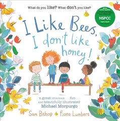 I like Bees, I don't like Honey! Main цена и информация | Книги для малышей | 220.lv