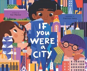 If You Were a City цена и информация | Книги для малышей | 220.lv