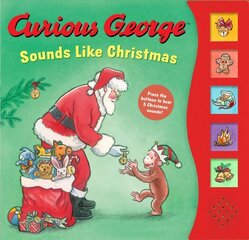 Curious George Sounds Like Christmas Sound Book цена и информация | Книги для малышей | 220.lv