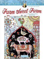 Creative Haven Farm Sweet Farm Coloring Book цена и информация | Книги для малышей | 220.lv