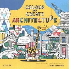 Colour and Create Architecture: Georgie finds a new home цена и информация | Книги для малышей | 220.lv