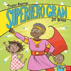 Superhero Gran цена и информация | Книги для малышей | 220.lv