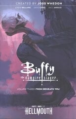 Buffy the Vampire Slayer Vol. 3 cena un informācija | Fantāzija, fantastikas grāmatas | 220.lv