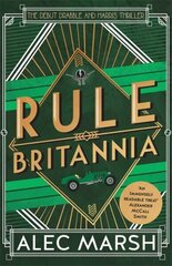 Rule Britannia: 'A rollicking good read' Ian Rankin Digital original cena un informācija | Fantāzija, fantastikas grāmatas | 220.lv