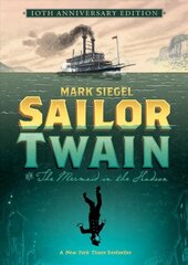 Sailor Twain: Or: The Mermaid in the Hudson cena un informācija | Fantāzija, fantastikas grāmatas | 220.lv