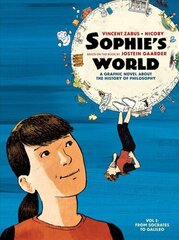 Sophie's World: A Graphic Novel About the History of Philosophy Vol I: From Socrates to Galileo cena un informācija | Fantāzija, fantastikas grāmatas | 220.lv