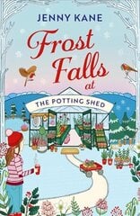 Frost Falls at The Potting Shed cena un informācija | Fantāzija, fantastikas grāmatas | 220.lv