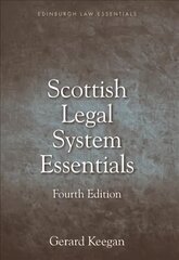 Scottish Legal System Essentials, 4th Edition 4th edition цена и информация | Книги по экономике | 220.lv