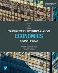 Pearson Edexcel International A Level Economics Student Book cena un informācija | Ekonomikas grāmatas | 220.lv