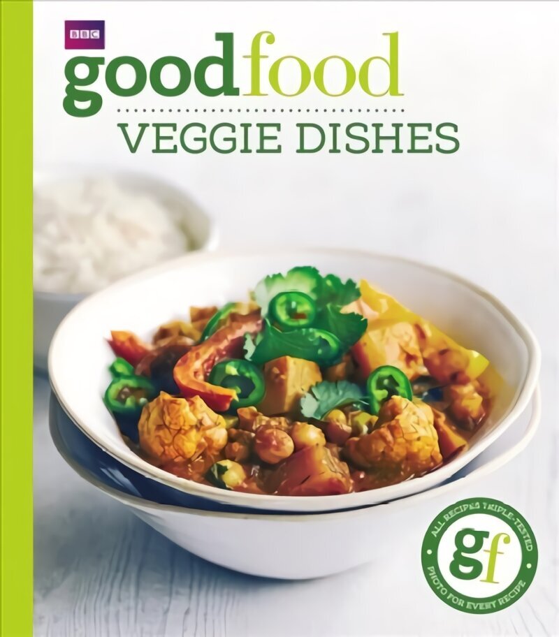 Good Food: Veggie dishes цена и информация | Pavārgrāmatas | 220.lv