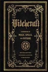 Witchcraft: A Handbook of Magic Spells and Potions, Volume 1 cena un informācija | Pašpalīdzības grāmatas | 220.lv