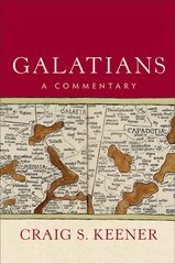 Galatians - A Commentary: A Commentary цена и информация | Духовная литература | 220.lv