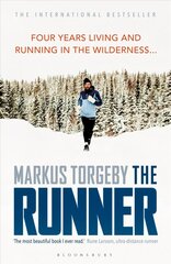 Runner: Four Years Living and Running in the Wilderness цена и информация | Самоучители | 220.lv