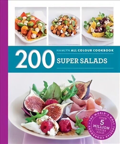 Hamlyn All Colour Cookery: 200 Super Salads: Hamlyn All Colour Cookbook cena un informācija | Pavārgrāmatas | 220.lv