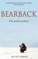 Bearback: The World Overland cena un informācija | Ceļojumu apraksti, ceļveži | 220.lv