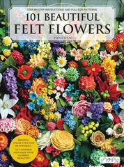 101 Beautiful Felt Flowers cena un informācija | Grāmatas par veselīgu dzīvesveidu un uzturu | 220.lv