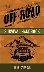 Off-Road Survival Handbook цена и информация | Самоучители | 220.lv