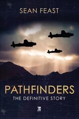 Pathfinders: The Definitive Story, Lighting the Way to Victory cena un informācija | Vēstures grāmatas | 220.lv