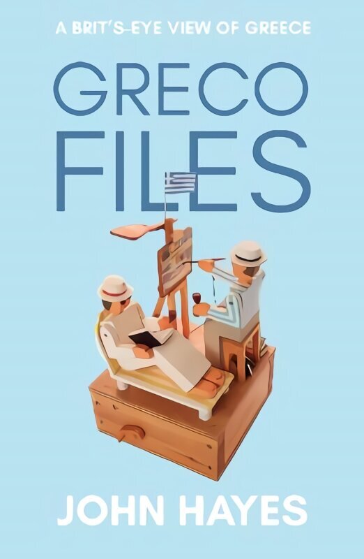 Greco Files: A Brit's-Eye View of Greece цена и информация | Ceļojumu apraksti, ceļveži | 220.lv