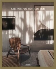 Contemporary Wabi-Sabi Style cena un informācija | Mākslas grāmatas | 220.lv