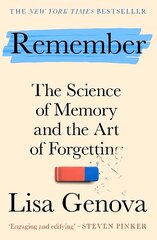 Remember: The Science of Memory and the Art of Forgetting Main cena un informācija | Pašpalīdzības grāmatas | 220.lv