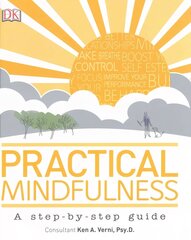 Practical Mindfulness: A step-by-step guide цена и информация | Самоучители | 220.lv