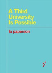 Third University Is Possible cena un informācija | Sociālo zinātņu grāmatas | 220.lv