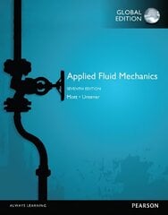 Applied Fluid Mechanics, Global Edition 7th edition цена и информация | Развивающие книги | 220.lv