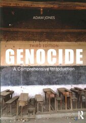Genocide: A Comprehensive Introduction 3rd edition цена и информация | Исторические книги | 220.lv