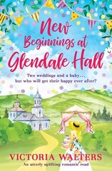 New Beginnings At Glendale Hall цена и информация | Романы | 220.lv