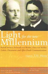 Light for the New Millennium: Letters, Documents and After-Death Communications cena un informācija | Garīgā literatūra | 220.lv