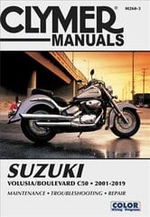 CL Suzuki Volusia/Boulevard C50 2001-2019 Repair Manual: Maintenance * Troubleshooting * Repair цена и информация | Путеводители, путешествия | 220.lv