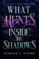 What Hunts Inside the Shadows цена и информация | Фантастика, фэнтези | 220.lv