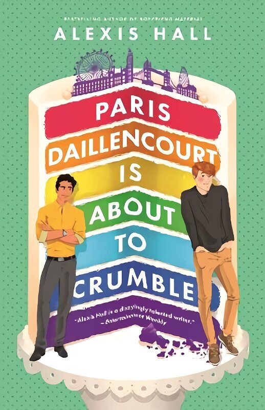 Paris Daillencourt Is About to Crumble: by the author of Boyfriend Material цена и информация | Romāni | 220.lv