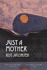 Just a Mother цена и информация | Фантастика, фэнтези | 220.lv