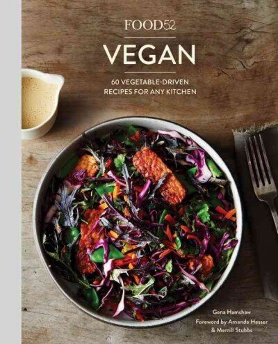 Food52 Vegan: 60 Vegetable-Driven Recipes for Any Kitchen [A Cookbook] cena un informācija | Pavārgrāmatas | 220.lv