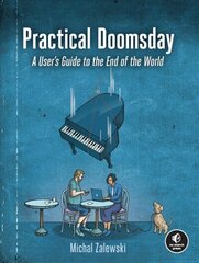 Practical Doomsday: A User's Guide to the End of the World cena un informācija | Pašpalīdzības grāmatas | 220.lv