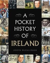 Pocket History of Ireland цена и информация | Исторические книги | 220.lv