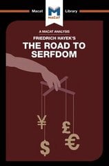 Analysis of Friedrich Hayek's The Road to Serfdom cena un informācija | Sociālo zinātņu grāmatas | 220.lv