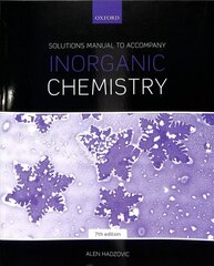 Solutions Manual to Accompany Inorganic Chemistry 7th Edition 7th Revised edition cena un informācija | Ekonomikas grāmatas | 220.lv