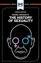Analysis of Michel Foucault's The History of Sexuality: Vol. 1: The Will to Knowledge цена и информация | Самоучители | 220.lv