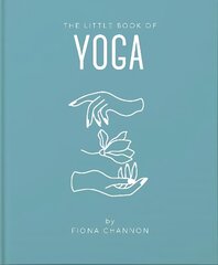 Little Book of Yoga цена и информация | Самоучители | 220.lv