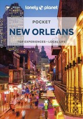 Lonely Planet Pocket New Orleans 4th edition цена и информация | Путеводители, путешествия | 220.lv