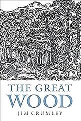 Great Wood: The Ancient Forest of Caledon цена и информация | Книги о питании и здоровом образе жизни | 220.lv