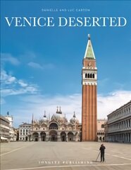 Venice Deserted цена и информация | Книги по фотографии | 220.lv