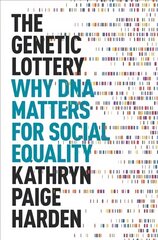 Genetic Lottery: Why DNA Matters for Social Equality цена и информация | Книги по экономике | 220.lv