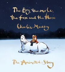 Boy, the Mole, the Fox and the Horse: The Animated Story cena un informācija | Pašpalīdzības grāmatas | 220.lv
