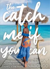 Catch Me If You Can: One Woman's Journey to Every Country in the World cena un informācija | Ceļojumu apraksti, ceļveži | 220.lv