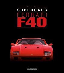 Ferrari F40 cena un informācija | Ceļojumu apraksti, ceļveži | 220.lv